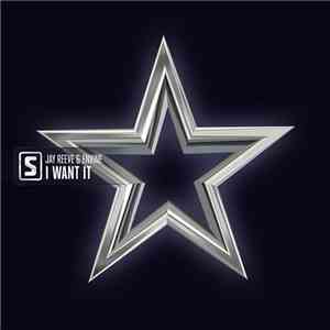 Jay Reeve  & Envine - I Want It flac album