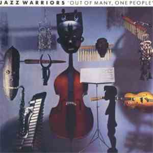 Jazz Warriors - Out Of Many, One People flac album