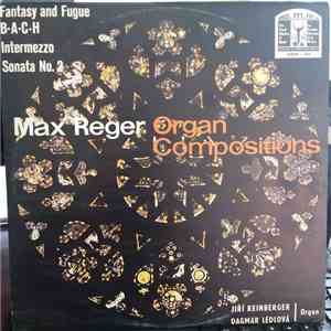 Jiří Reinberger, Dagmar Ledlova - Max Reger Organ Compositions flac album