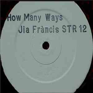 J'ia Francis - How Many Ways Remix flac album