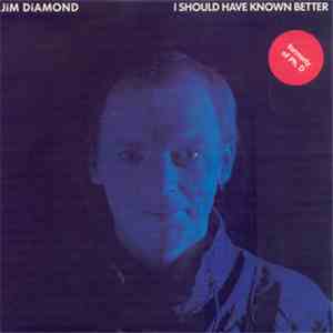 Jim Diamond - I Should Have Known Better flac album