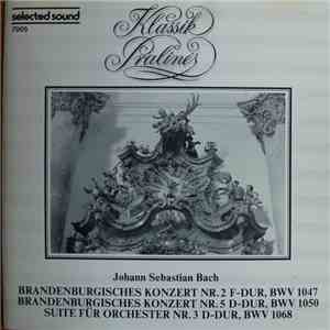 Johann Sebastian Bach, Munich Chamber Ensemble, Henry Adolph, Hamburg Bach Orchestra, Robert Stehli - Brandenburgisches Konzert Nr. 2 / Nr. 5 / Suite Für Orchester Nr. 3 flac album