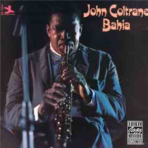 John Coltrane - Bahia flac album