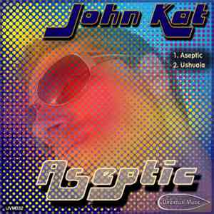 John Kat - Aseptic flac album