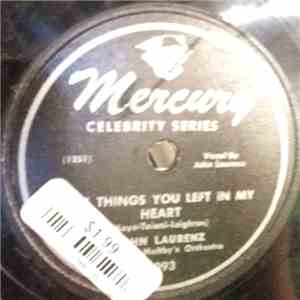 John Laurenz - The Things You Left In My Heart / All Dressed Up In A Broken Heart flac album