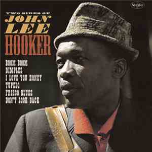 John Lee Hooker - Two Sides Of John Lee Hooker flac album