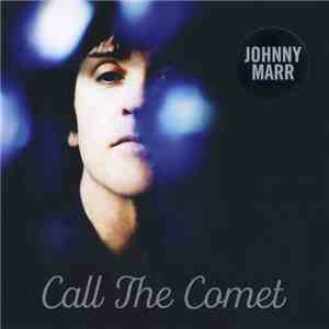 Johnny Marr - Call The Comet flac album
