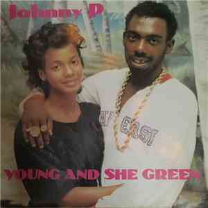 Johnny P - Young And She Green flac album