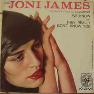 Joni James - We Know / They Really Don't Know You flac album