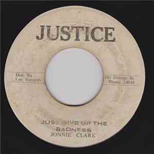 Jonnie Clark - Just Give Up The Badness flac album