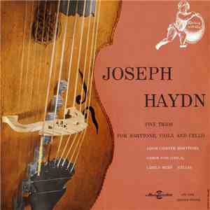 Joseph Haydn, János Liebner, Gábor Fias, László Mező - Five Trios For Barytone, Viola And Cello flac album