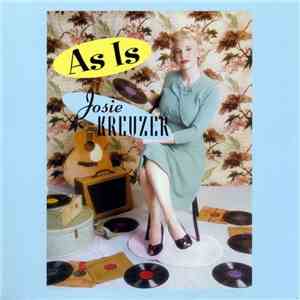 Josie Kreuzer - As Is flac album