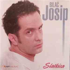Josip Bilać - Slatkica flac album
