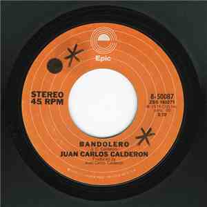 Juan Carlos Calderon - Bandolero flac album