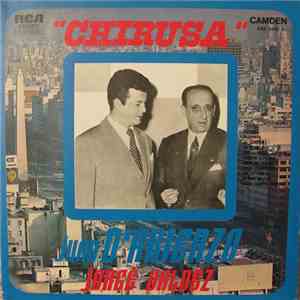 Juan D'Arienzo, Jorge Valdez - Chirusa flac album