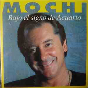 Juan Erasmo Mochi - Bajo El Signo De Acuario flac album