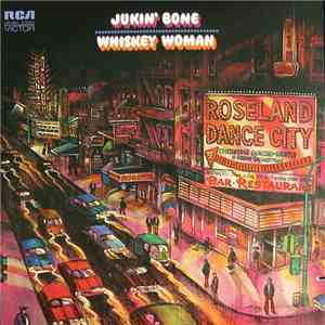 Jukin' Bone - Whiskey Woman flac album