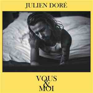 Julien Doré - Vous & Moi flac album