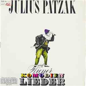 Julius Patzak - Singt Wiener Komödien Lieder flac album