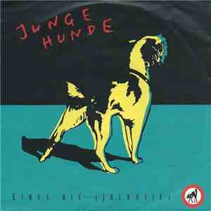 Junge Hunde - Eines Nie (Jalousie) flac album