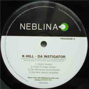 K-Hill / Chapter 13 / Medinah General - Da Instigator flac album