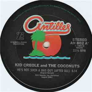 Kid Creole And The Coconuts - He's Not Such A Bad Guy (After All) flac album