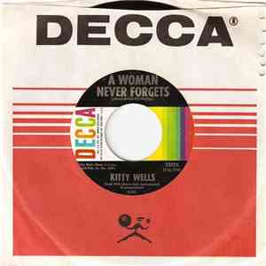 Kitty Wells - A Woman Never Forgets flac album