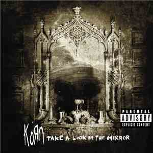 Korn - Take A Look In The Mirror flac album