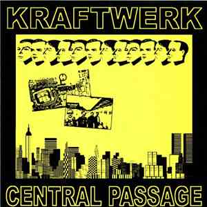 Kraftwerk - Central Passage flac album