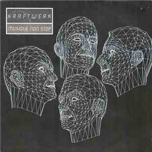 Kraftwerk - Musique Non Stop flac album