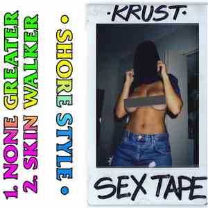 Krust  - Sex Tape flac album