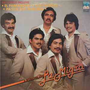 La Migra  - Parrandero/Tus Caricias flac album