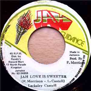 Lacksley Castell - Jah Love Is Sweeter flac album