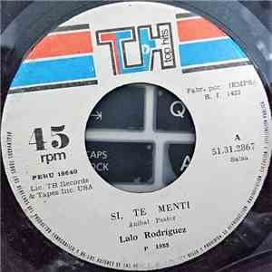 Lalo Rodriguez - Si Te Menti / Tu Iluminas flac album
