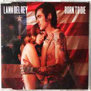 Lana Del Rey - Born To Die flac album