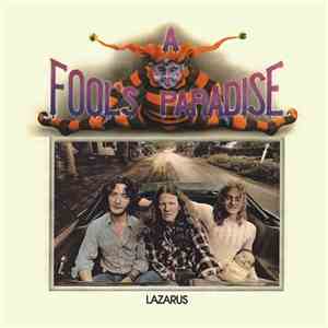 Lazarus  - A Fool's Paradise flac album