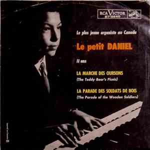 Le Petit Daniel - Le Plus Jeune Organiste Au Canada flac album