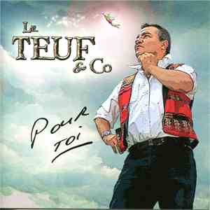 Le Teuf & Co - Pour Toi flac album