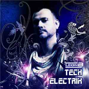 Leon B - Tech Electrik flac album