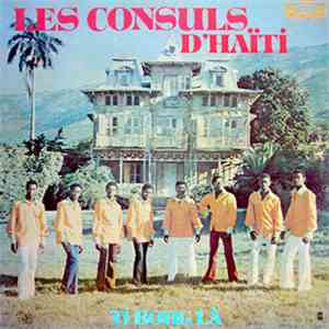 Les Consuls D'Haïti - Ti Boug Là flac album