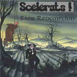 Les Scélérats - Sans Rédemption flac album