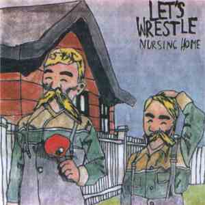 Let's Wrestle - If I Keep On Loving You flac album