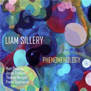 Liam Sillery - Phenomenology flac album