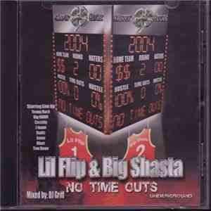 Lil' Flip & Big Shasta - No Time Outs flac album