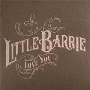 Little Barrie - Love You flac album