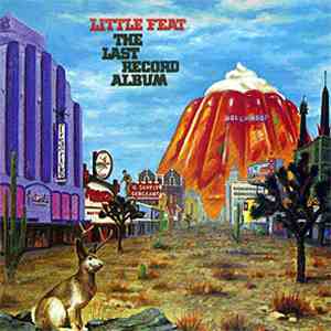 Little Feat - The Last Record Album flac album