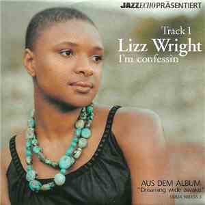 Lizz Wright / Philipp Weiss Feat. Steve Kuhn Trio - I'm Confessin / I Fall In Love Too Easily flac album