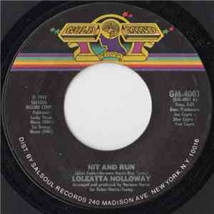 Loleatta Holloway - Hit And Run / Is It Just A Man's Way flac album