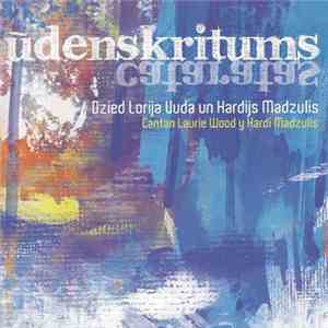 Lorija Vuda, Hardijs Madzulis - Ūdenskritums flac album