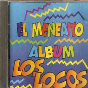Los Locos - El Meneaito Album flac album